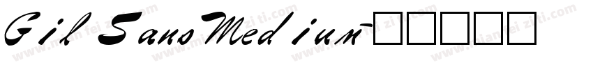 Gil Sans Medium字体转换
